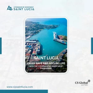 The citizenship by investment programme of Saint Lucia